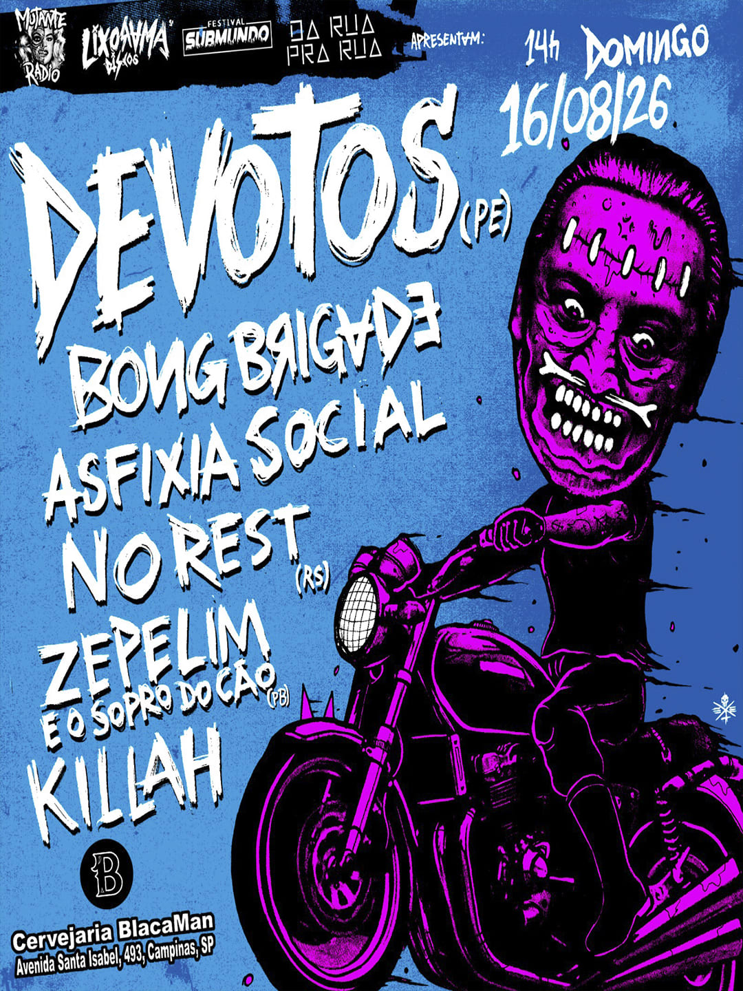 Devotos (Pe) + Asfixia Social + Bong Brigade Em Campinas!