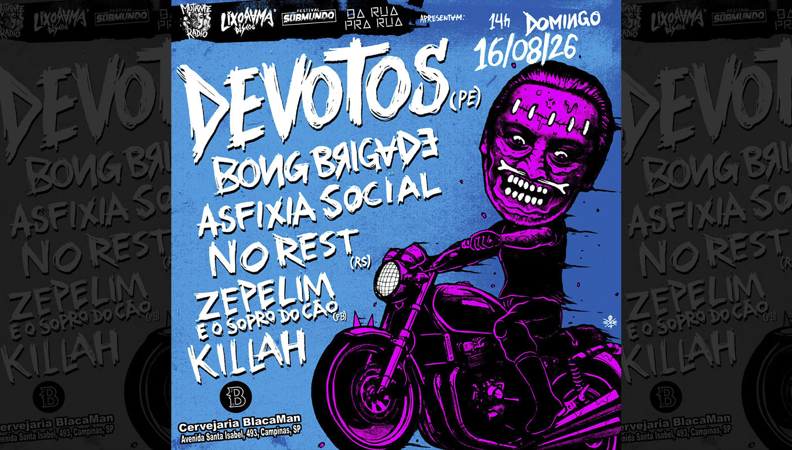 Devotos (Pe) + Asfixia Social + Bong Brigade Em Campinas!