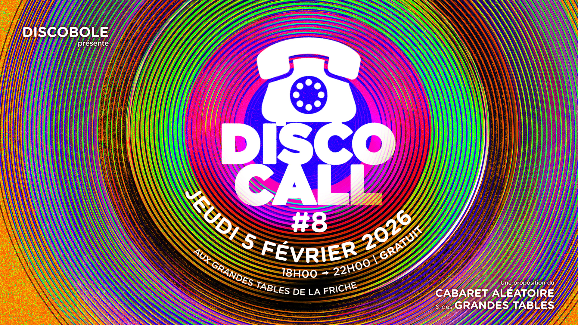 Discobole Présente Discocall #8