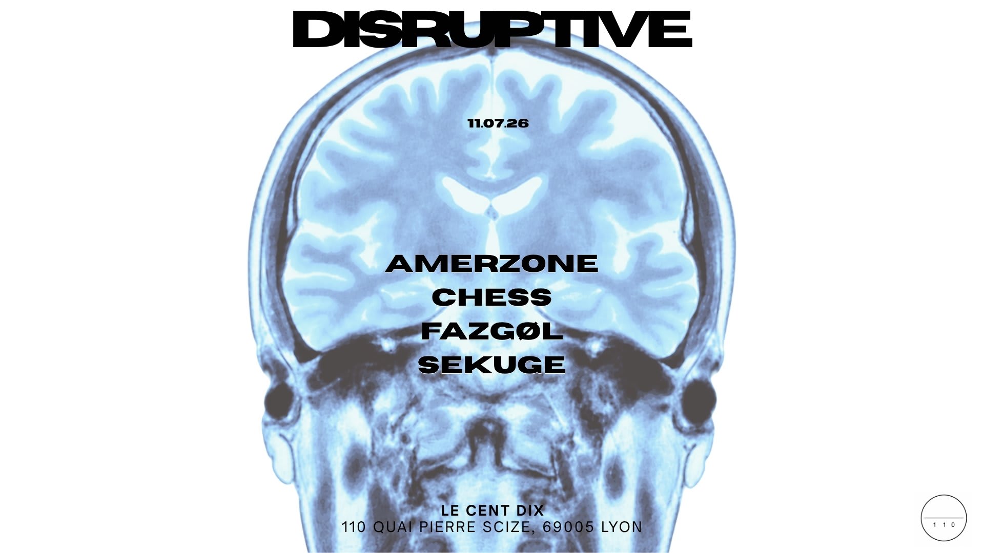 Disruptive W/ Amerzone, Chess, Fazgøl & Sekuge