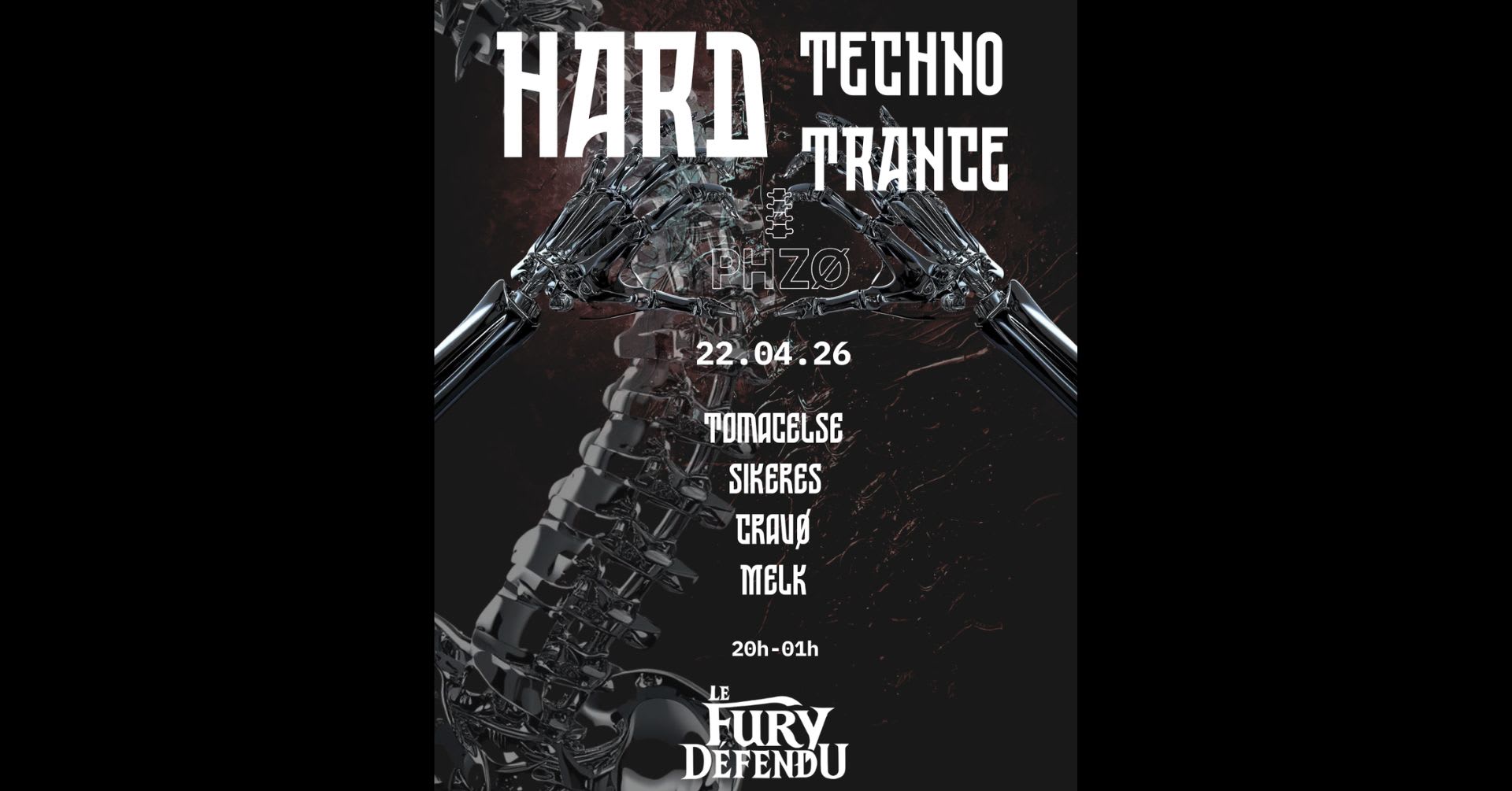 Soirée Hardtechno - Trance // Pzho X Le Fury Défendu