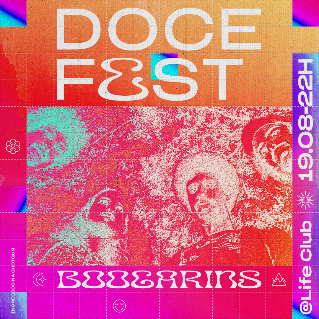 Doce Fest Com Boogarins! 