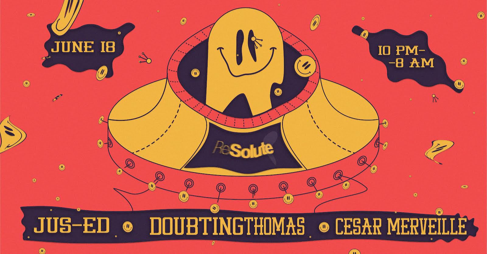 Resolute W/ Doubtingthomas, Jus-Ed & Cesar Merveille