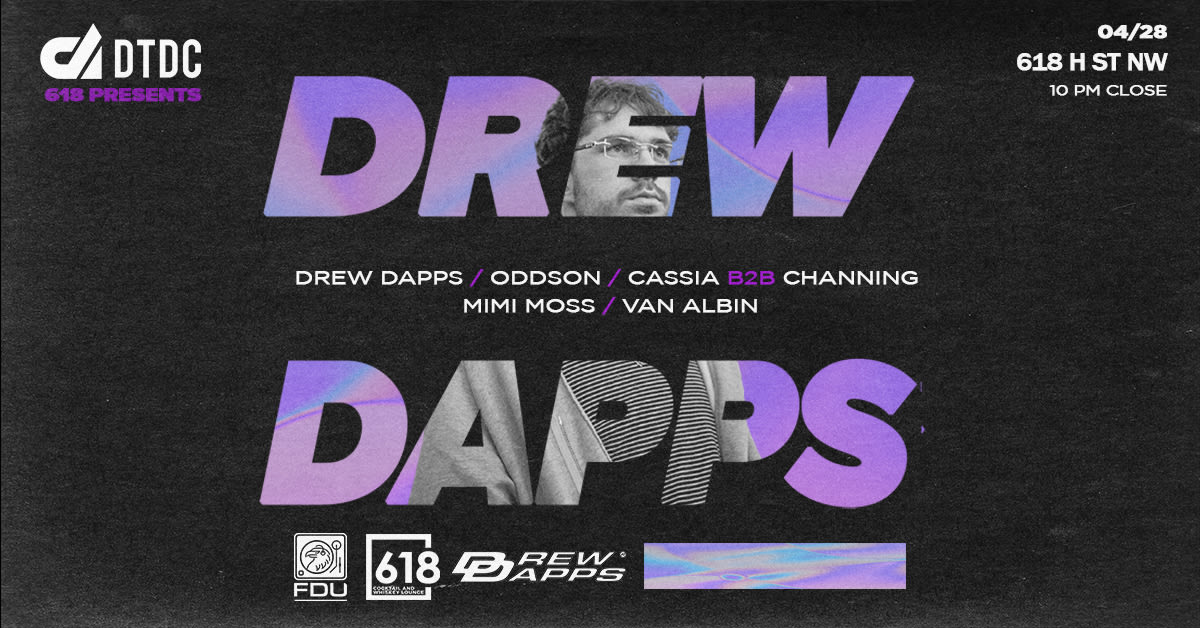 618 Presents: Drew Dapps