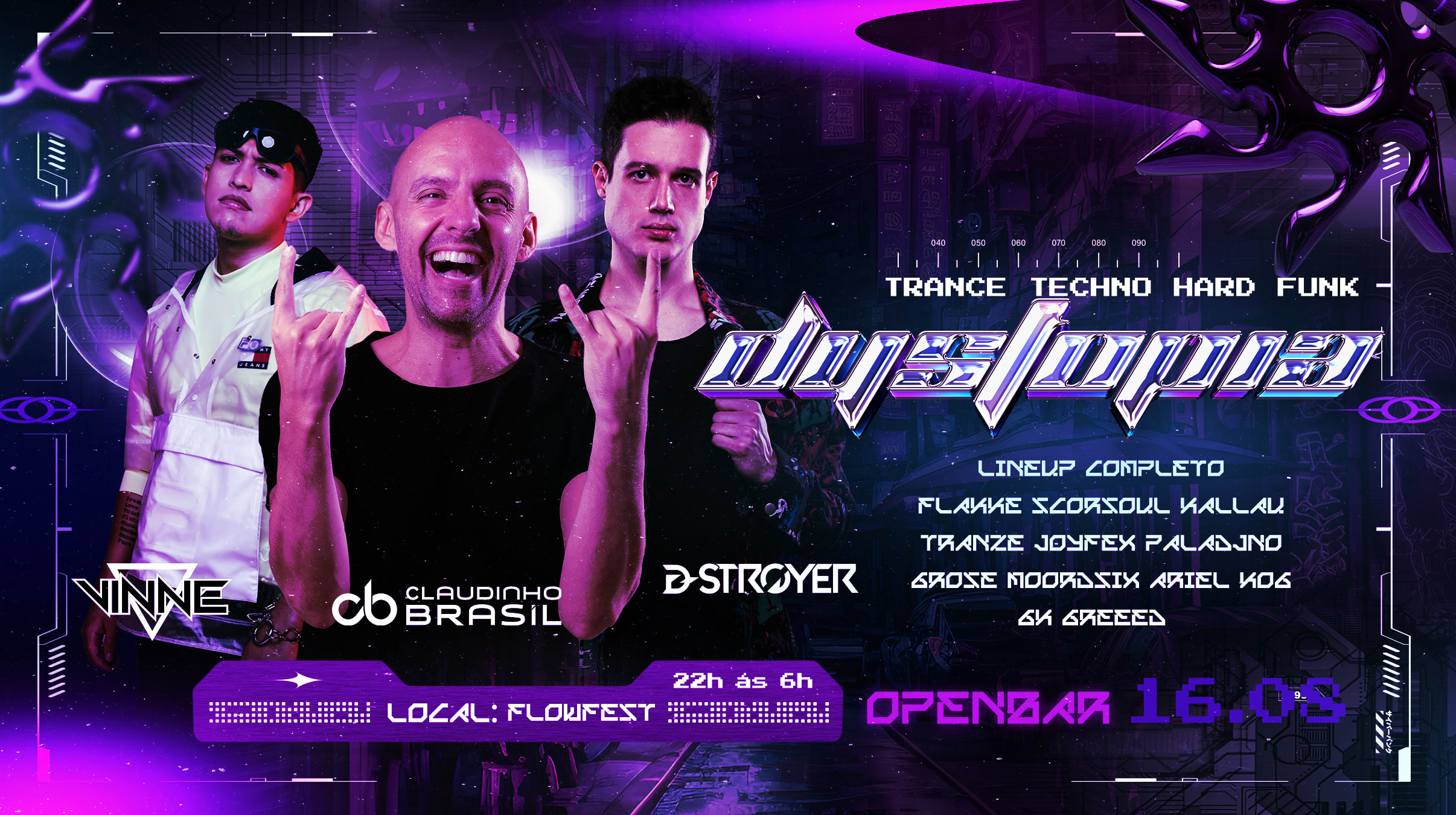Dystopia- O Primeiro Openbar - Techno . Trance . Hard . Funk