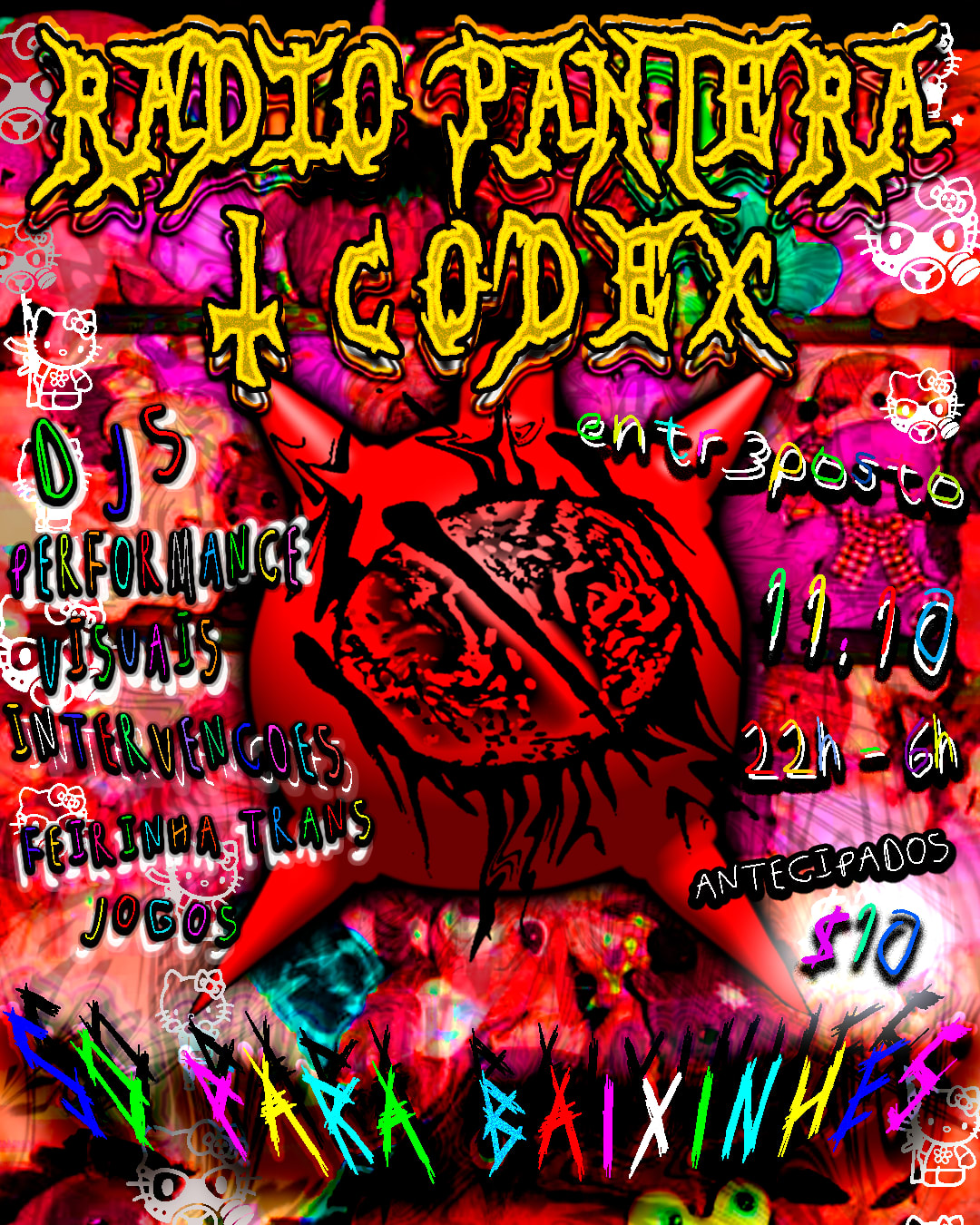 Rádio Pantera + Codex - Só P/ Baixinhes - 11/10 @ Entr3posto