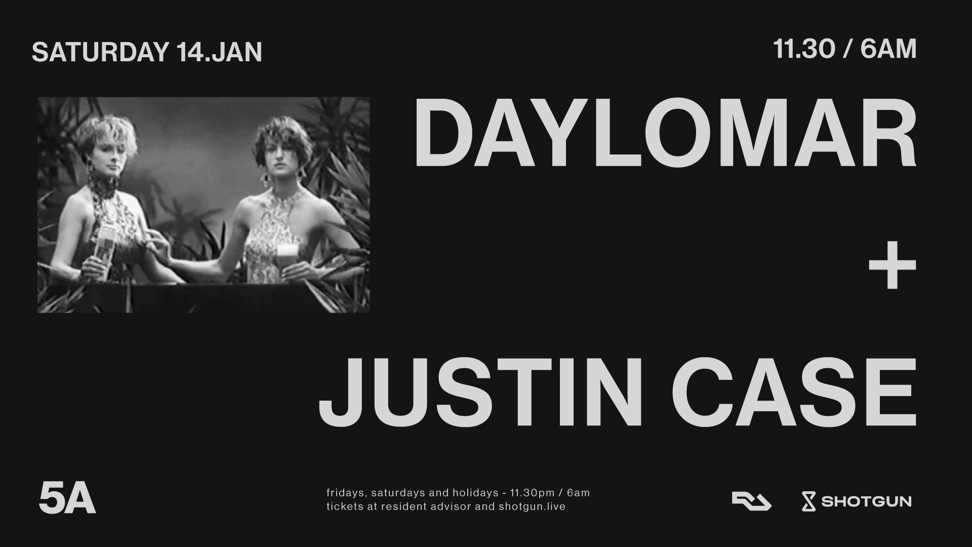 Daylomar + Justin Case