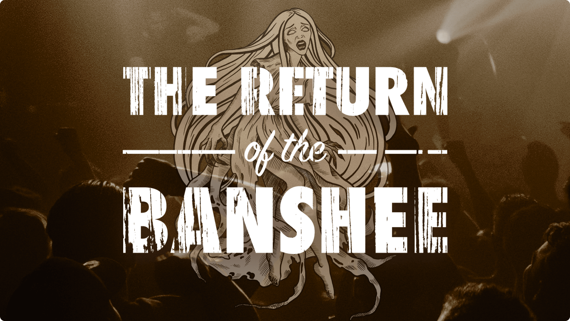 Return Of The Banshee