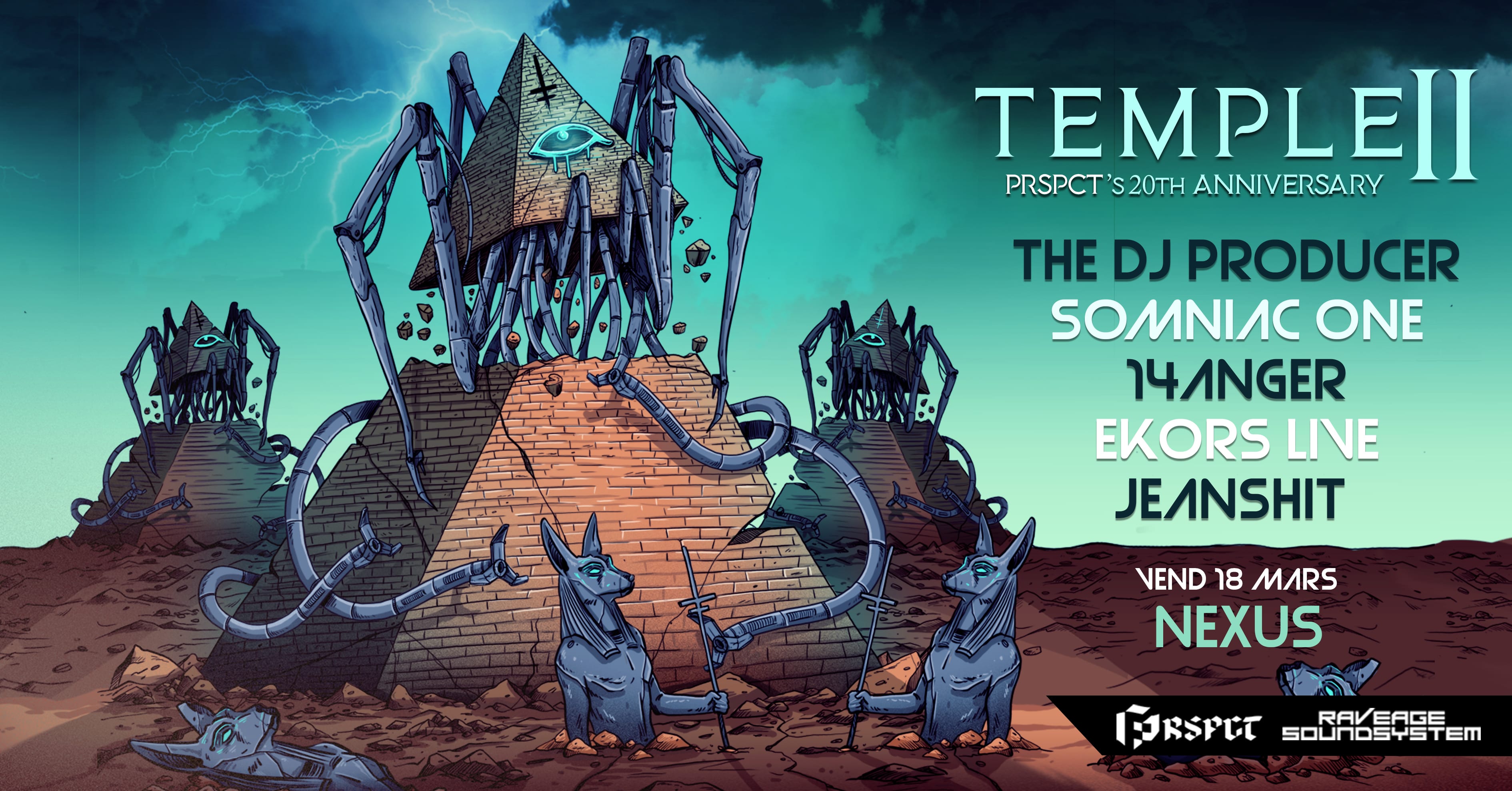 Temple II: Prspct's 20th Anniversary Dj Producer/Somniac One