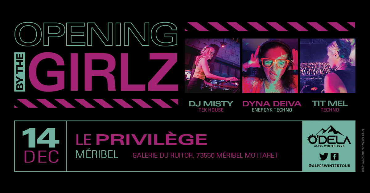 By The Girlz - Alpes Winter Tour @ Le Privilège  - Méribel 