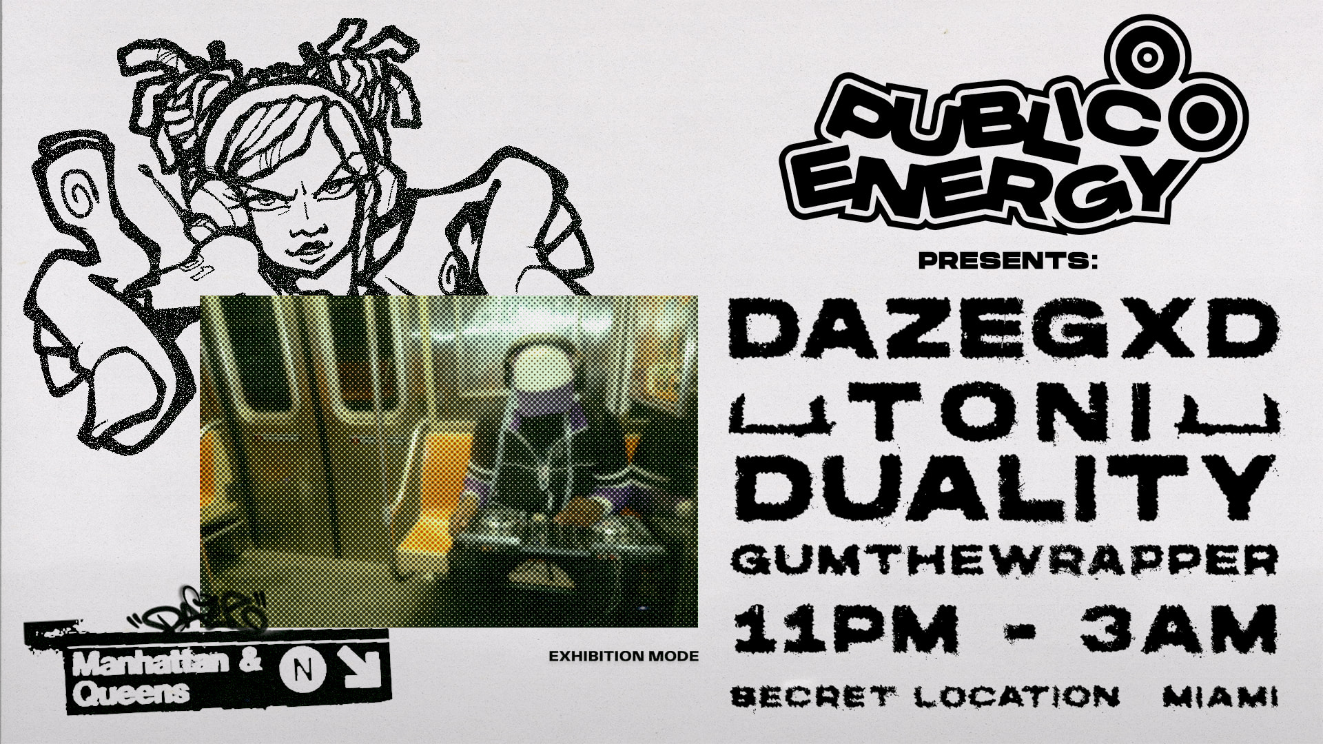 Public Energy Presents: Dazegxd Exhibition Mode