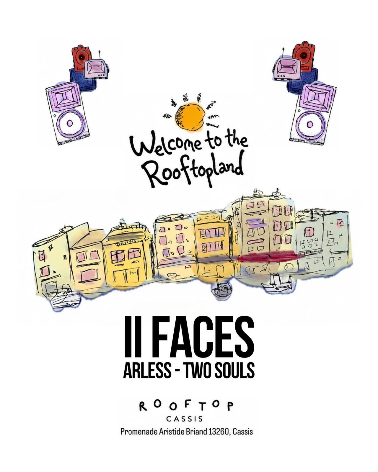 II Faces - 14.08.26 - Rooftop Cassis X Effet Mer