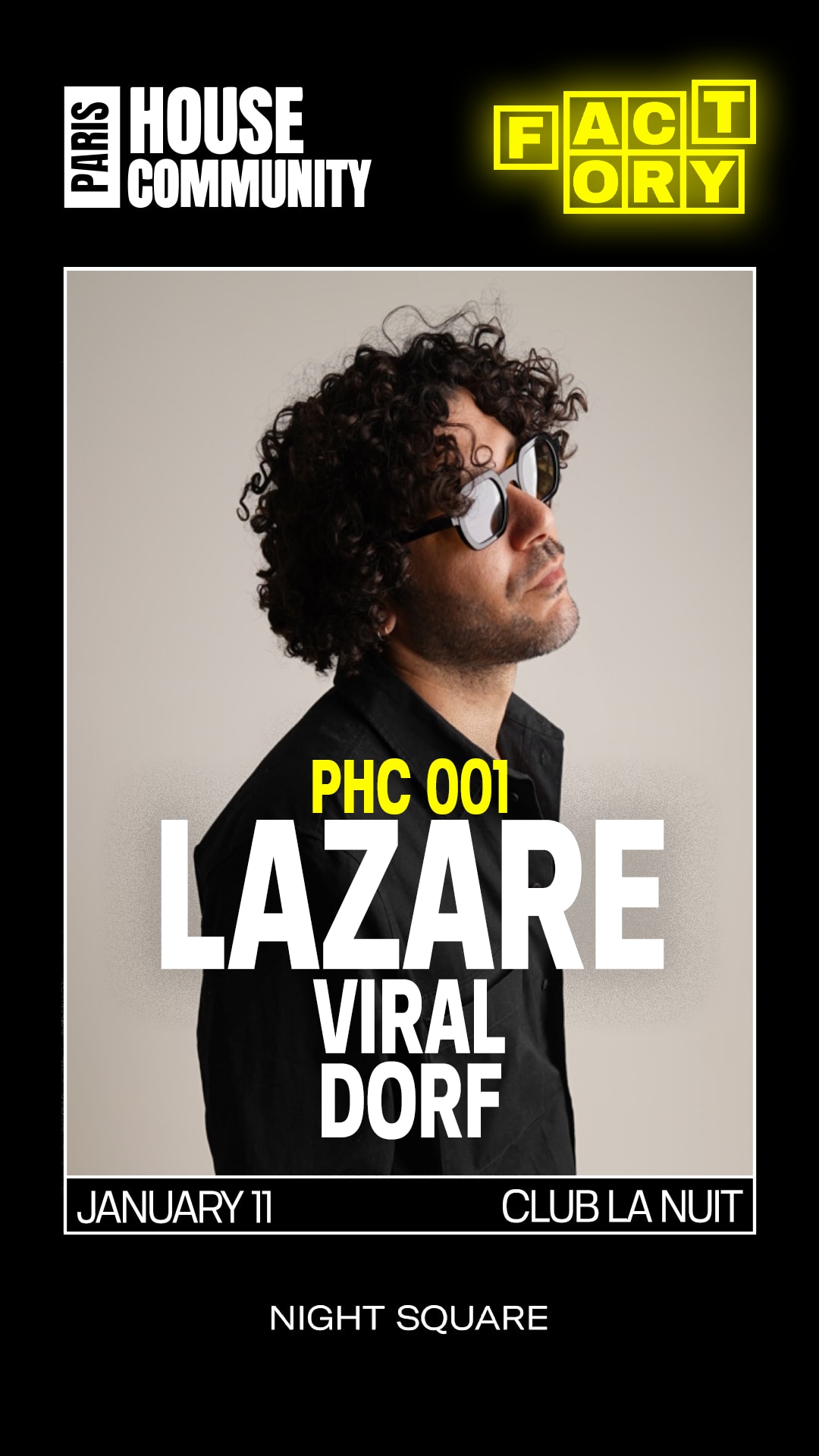 Paris House Community X Factory Invites Lazare (1st Edition)