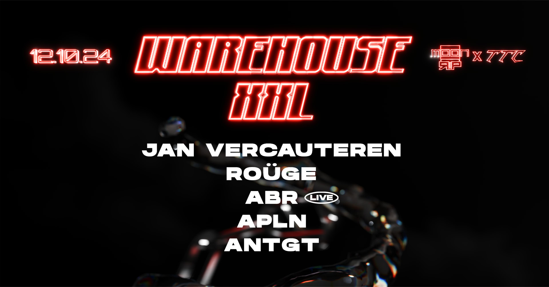 Warehouse Xxl - Moontrip X Ttc