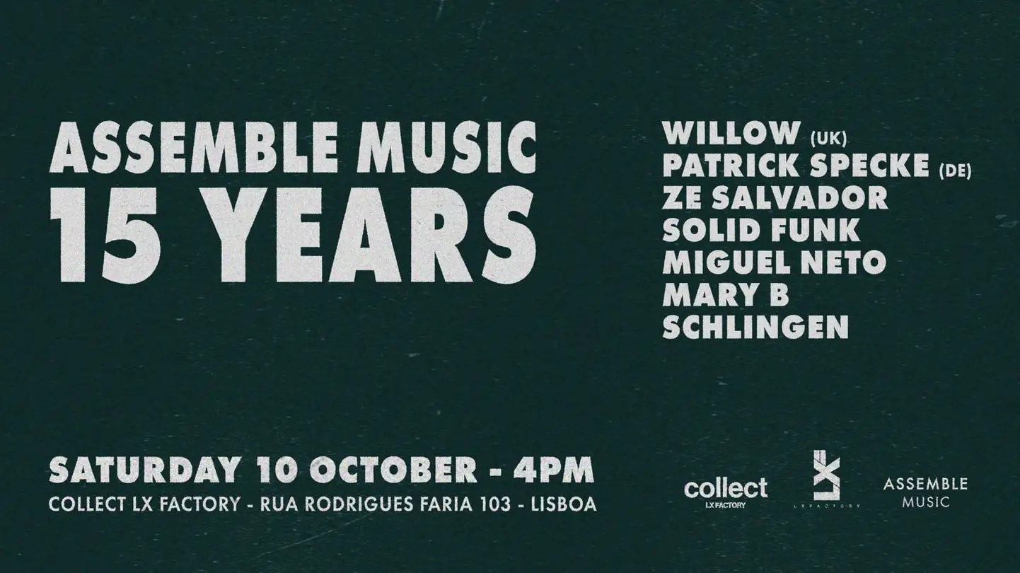15 Years Of Assemble Music - Willow (Uk)+Patrick Specke (De)
