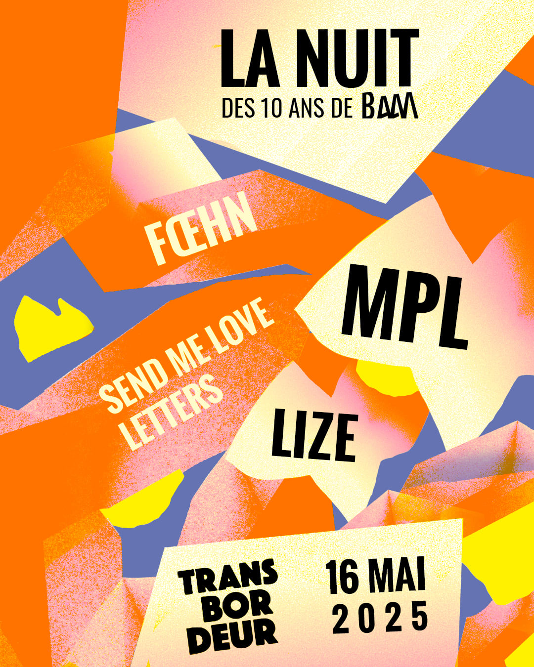 La Nuit (Mpl, Lize, Foehn, Send Me Love Letters)