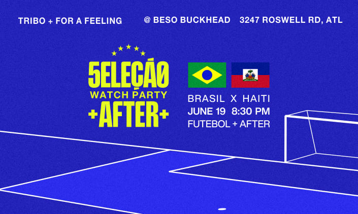 For A Feeling X Tribo Presents Brazil Vs Haiti