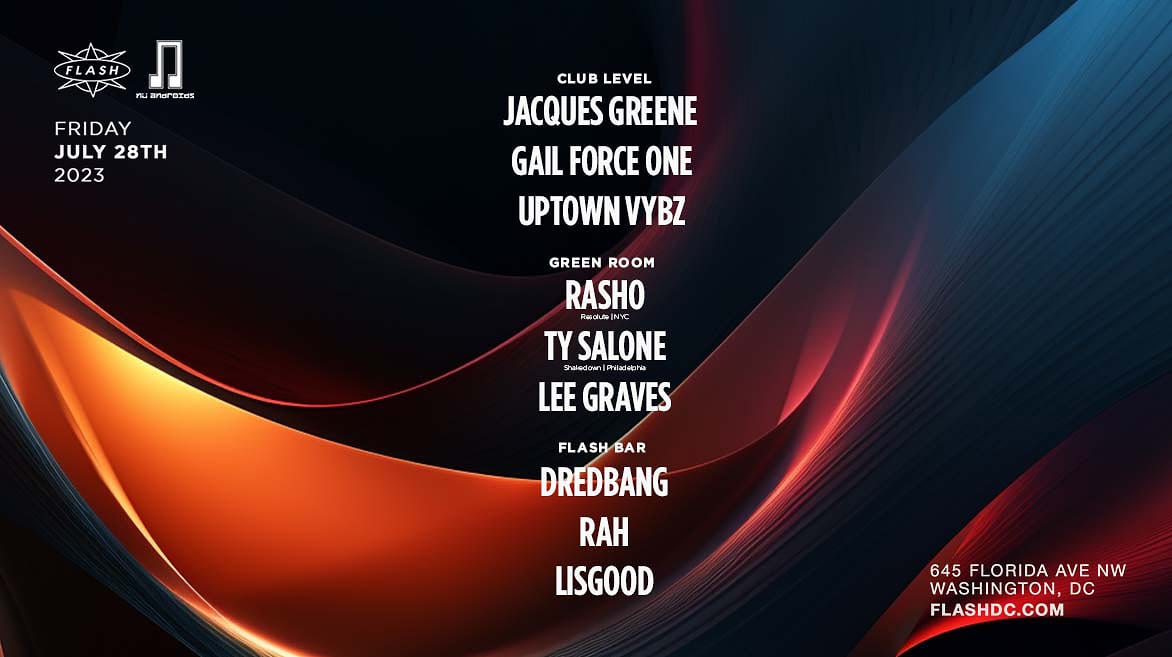 Flash & Nuandroids Presents: Jacques Greene