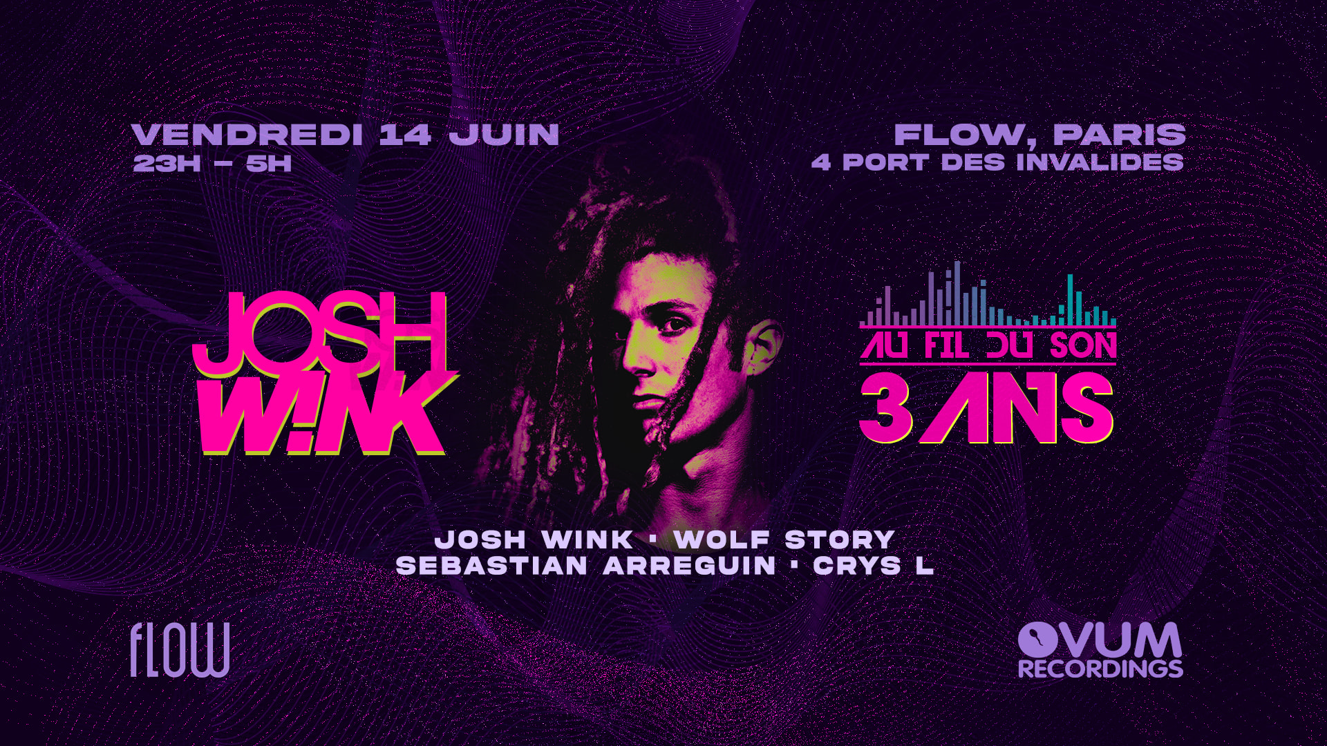 Au Fil Du Son 3 Ans W/ Josh Wink