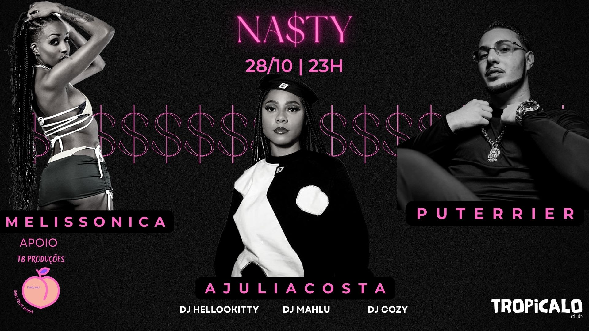 Nasty: Puterrier, Melissonica E Ajuliacosta
