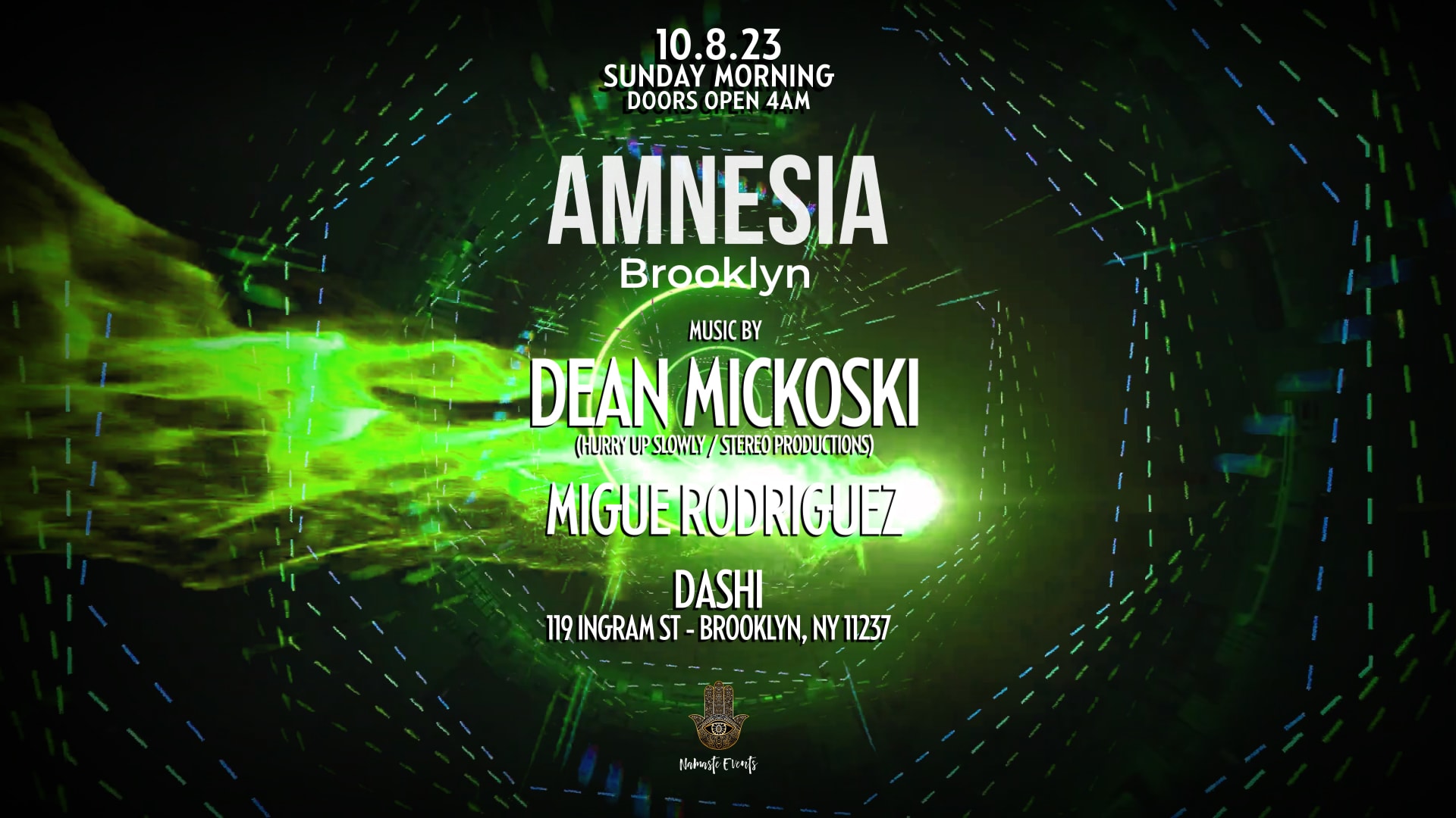 Amnesia Brooklyn W/ Dean Mickoski & Migue Rodriguez Sun 10.8