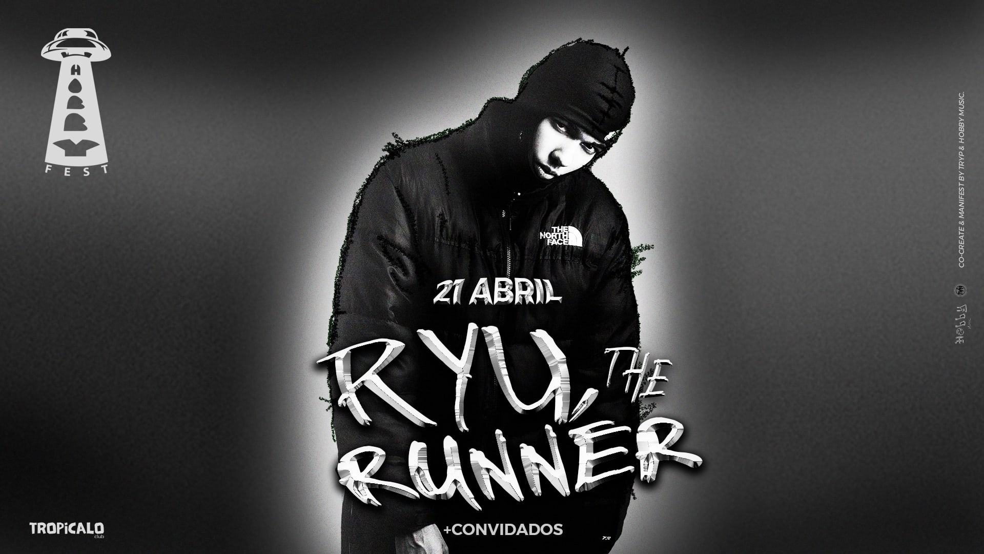 Hobby Fest & Tryp Apresenta: Ryu, The Runner