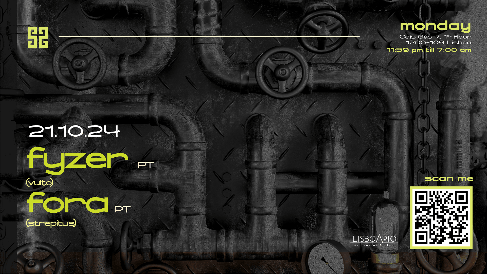 Fyzer • Fora | Monday 21 Oct • Lisboa Rio