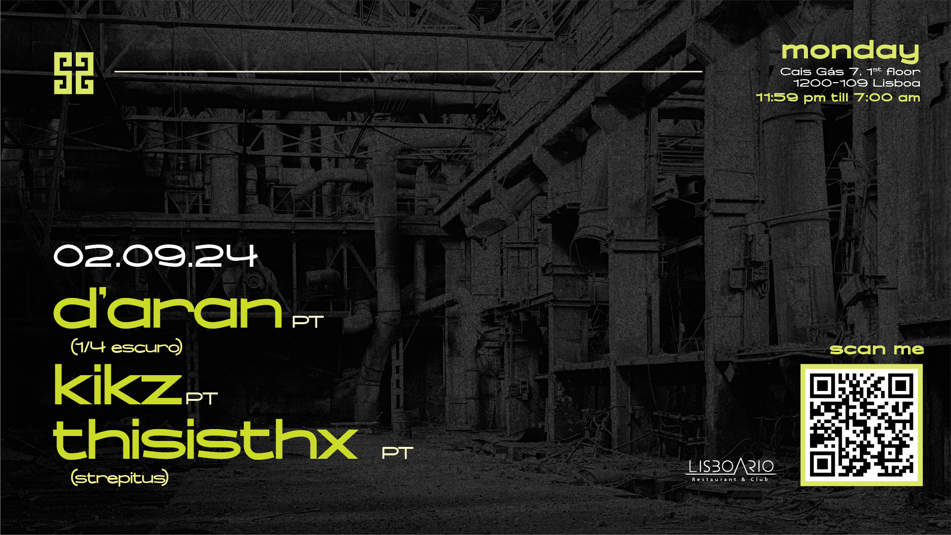 D'aran • Kikz • Thisisthx | Mon 2 Sep • Lisboa Rio