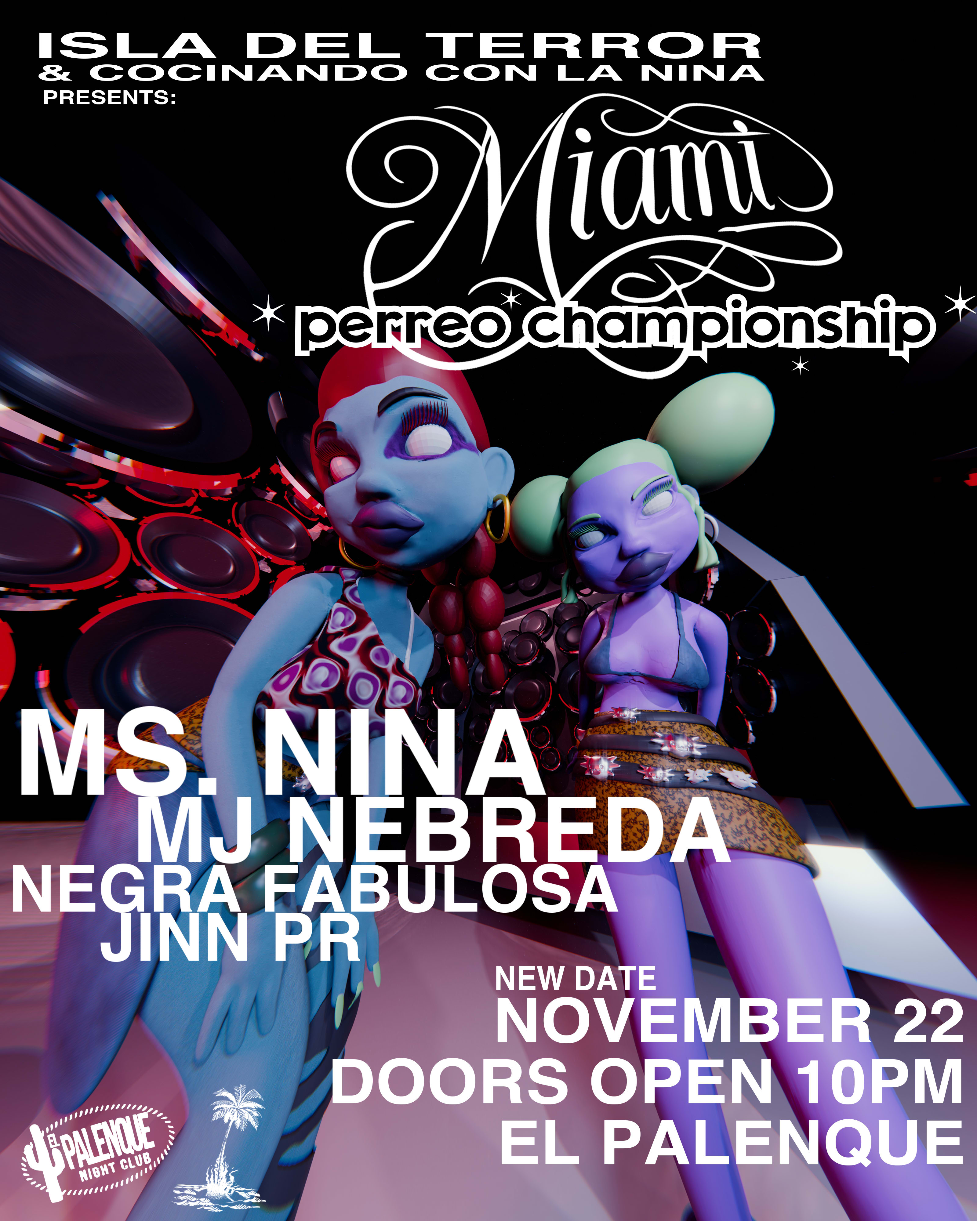 Isla Del Terror Presents:Miami Perreo Championship*New Date*