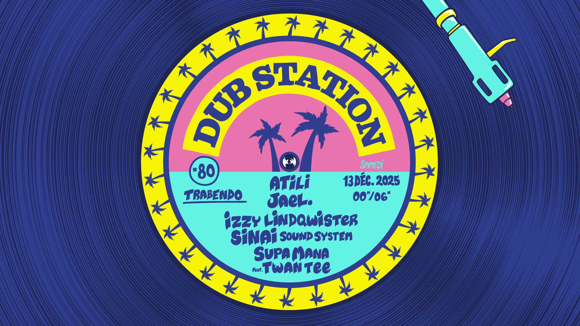 Dub Station #80 : Jael., Atili...