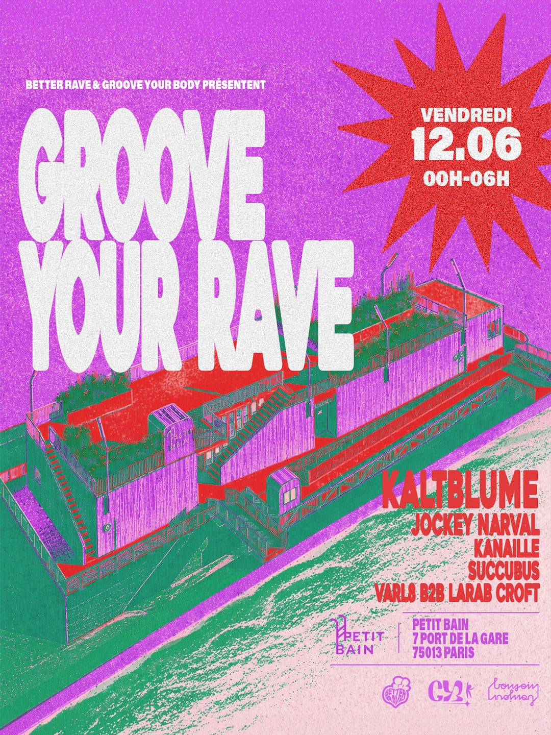 Better Rave X Groove Your Body Present: Groove Your Rave!