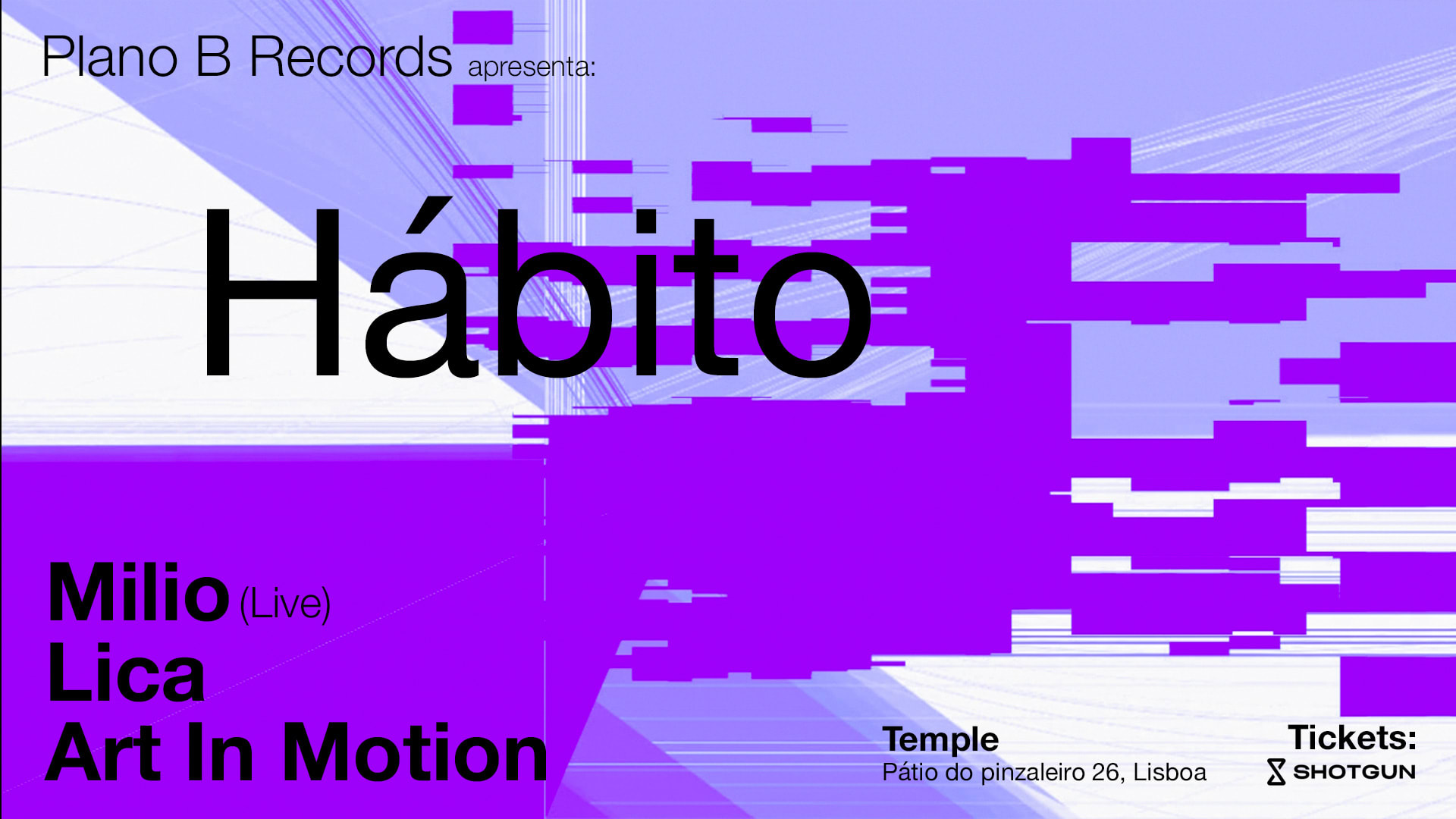 Hábito Apresenta Milio Live (Atomnation/Maeve) + Lica