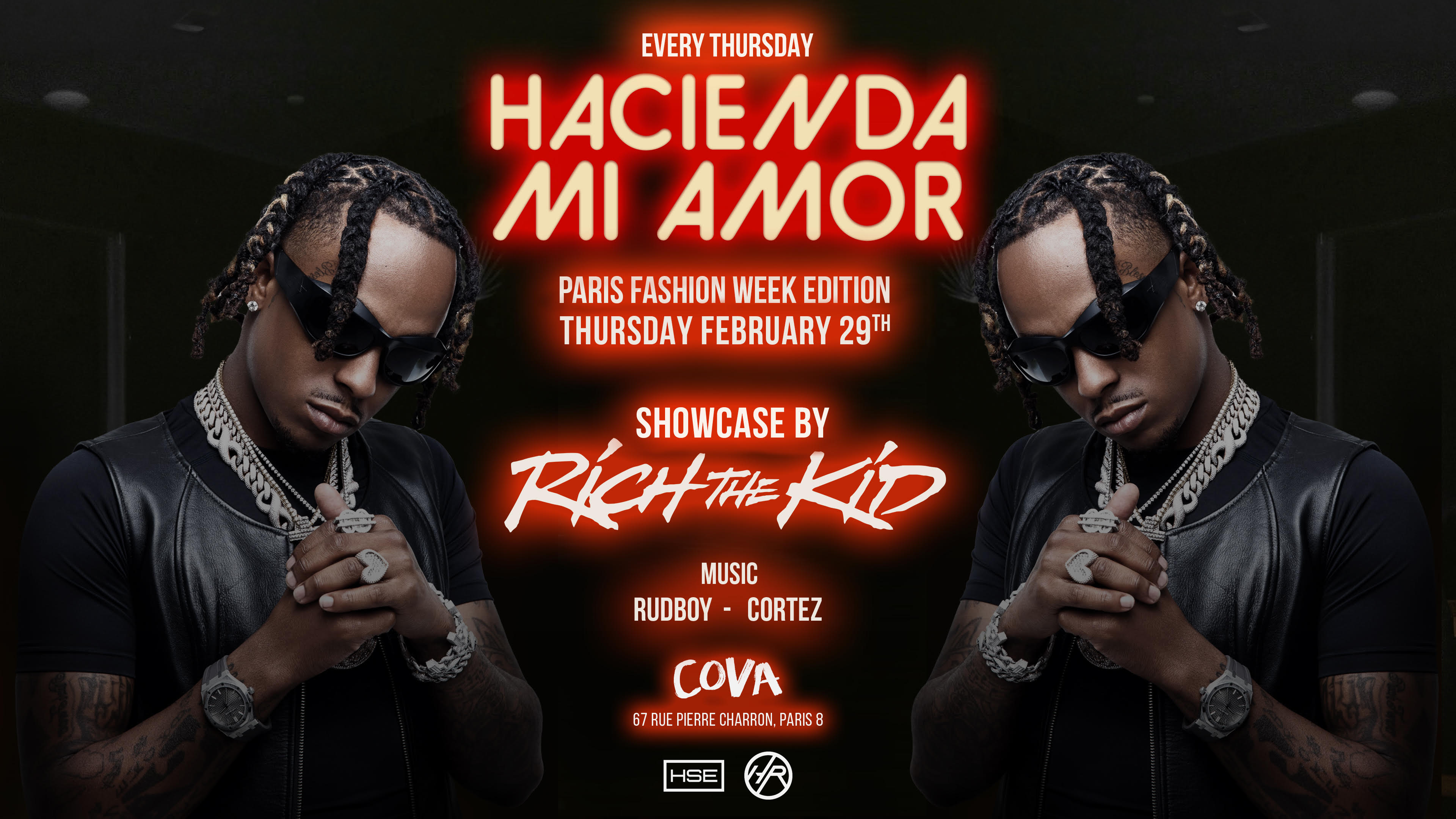 Hacienda X Rich The Kid - Pfw Edition29/02