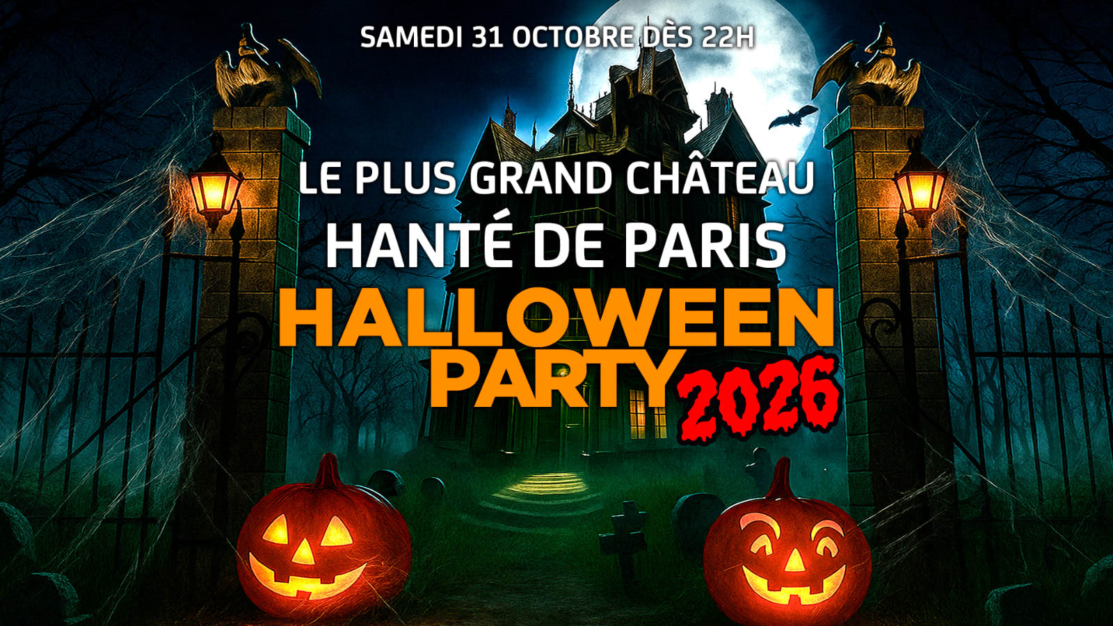 Le Plus Grand Chateau Hanté De Paris Halloween Party 2026