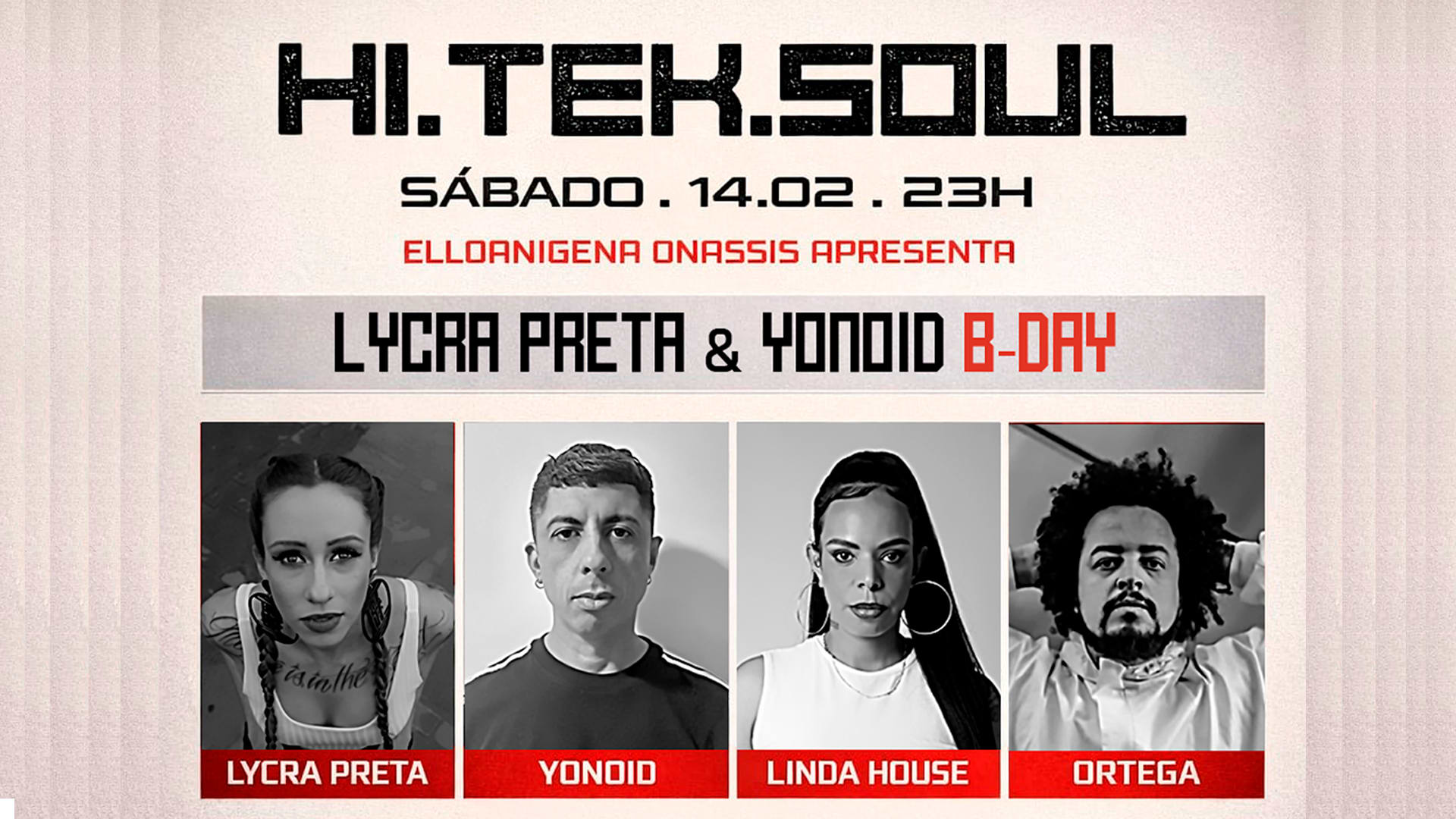 Hiteksoul Carnaval - Lycra Preta & Yonoid B-Day