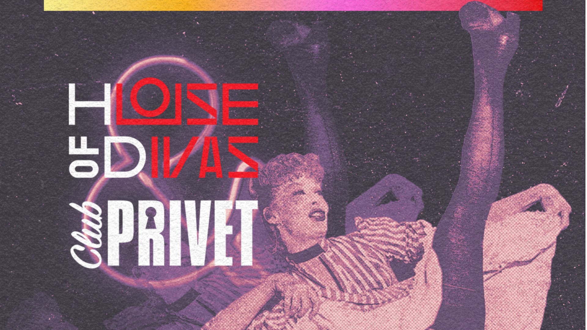 Clube Privet + House Of Divas No Mariposa