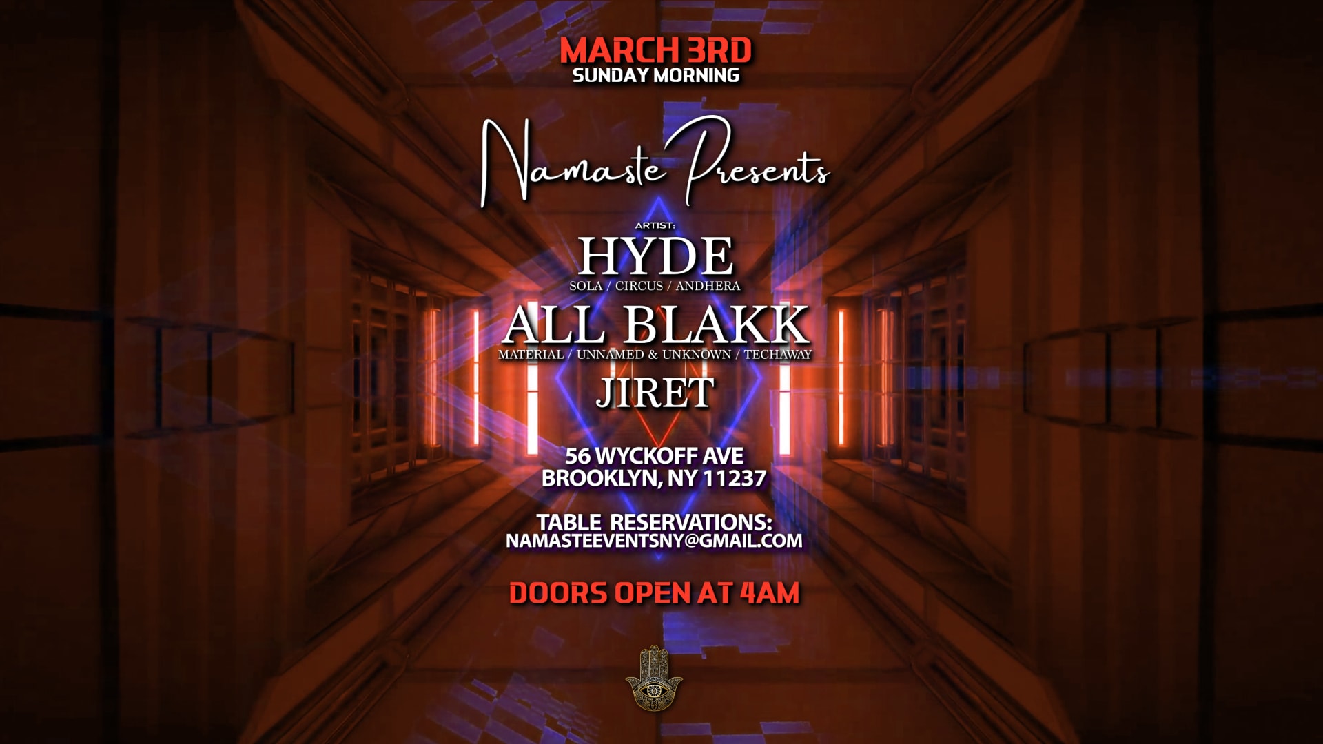 Namaste Presents The Afterparty W/ Hyde, All Blakk & Jiret