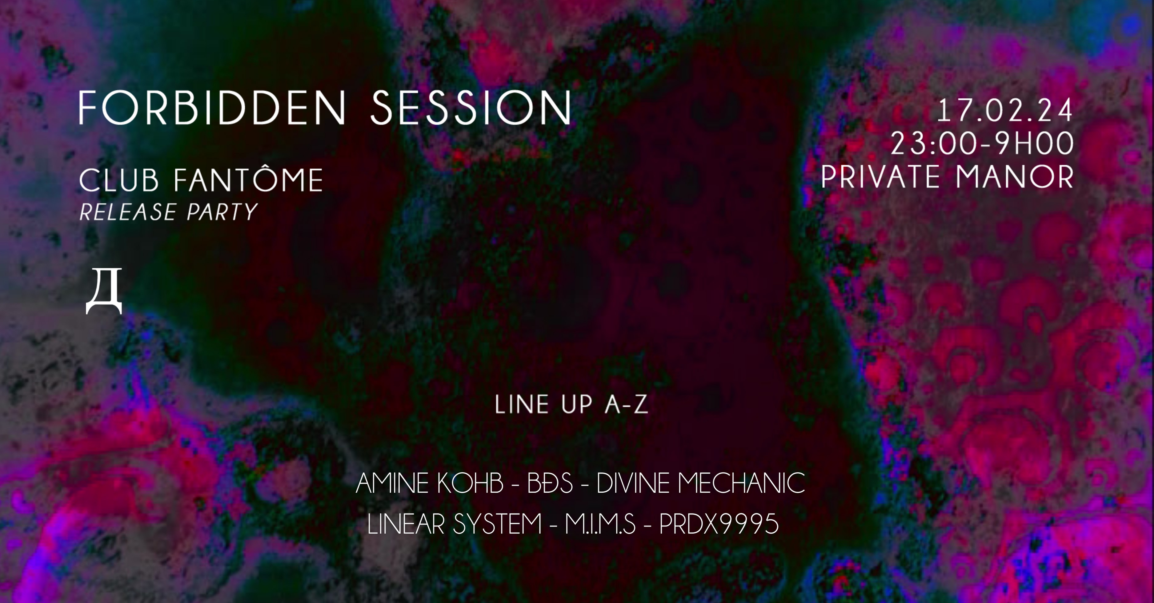 Club Fantome X Forbidden Sessions- Release Linear System