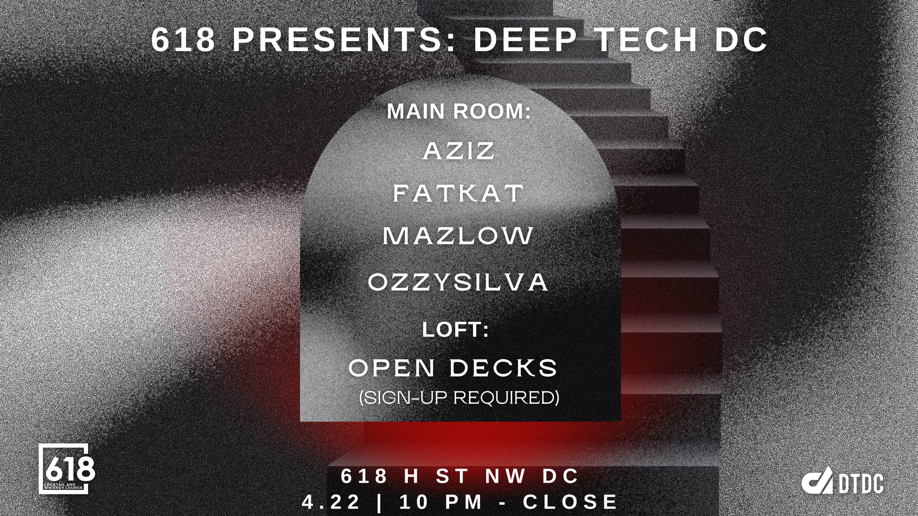 618 Presents: Deep Tech DC / Open Decks
