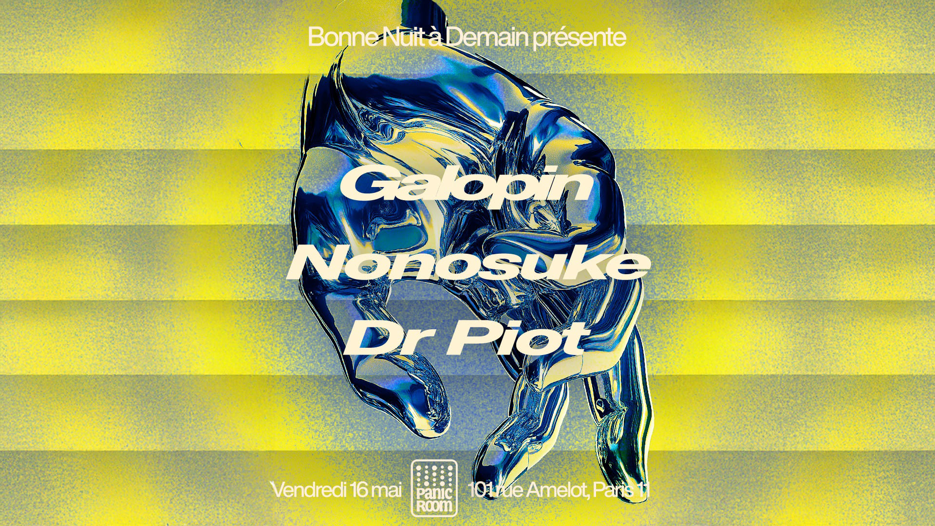 Bonne Nuit À Demain Présente : Galopin · Nonosuke · Dr Piot