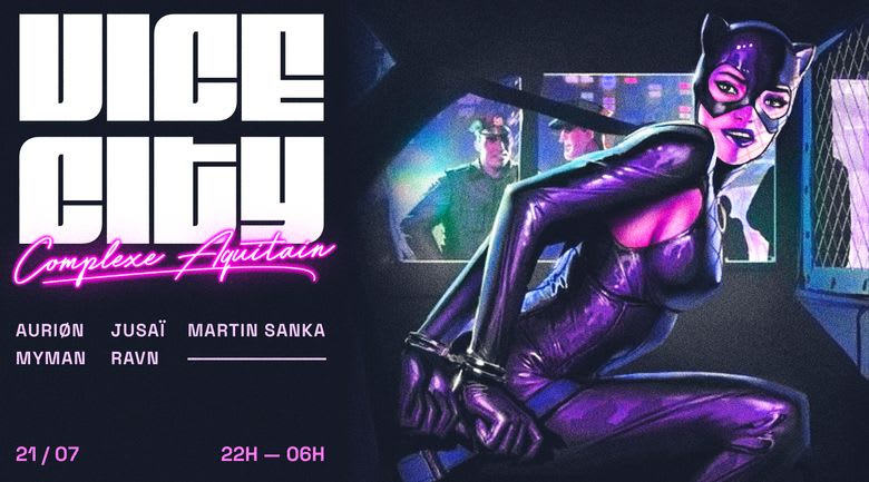 Vice City #9 X Édition // Complexe Aquitain