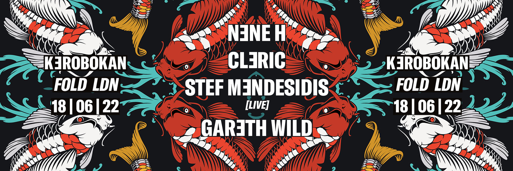 ᴋᴇʀᴏʙᴏᴋᴀɴ: Cleric, Nene H, Stef Mendesidis, Gareth Wild