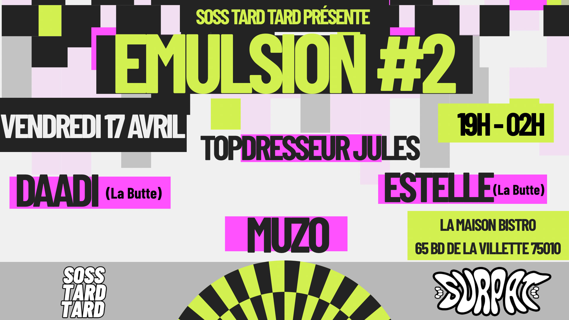 Surpat : Soss Tard Tard