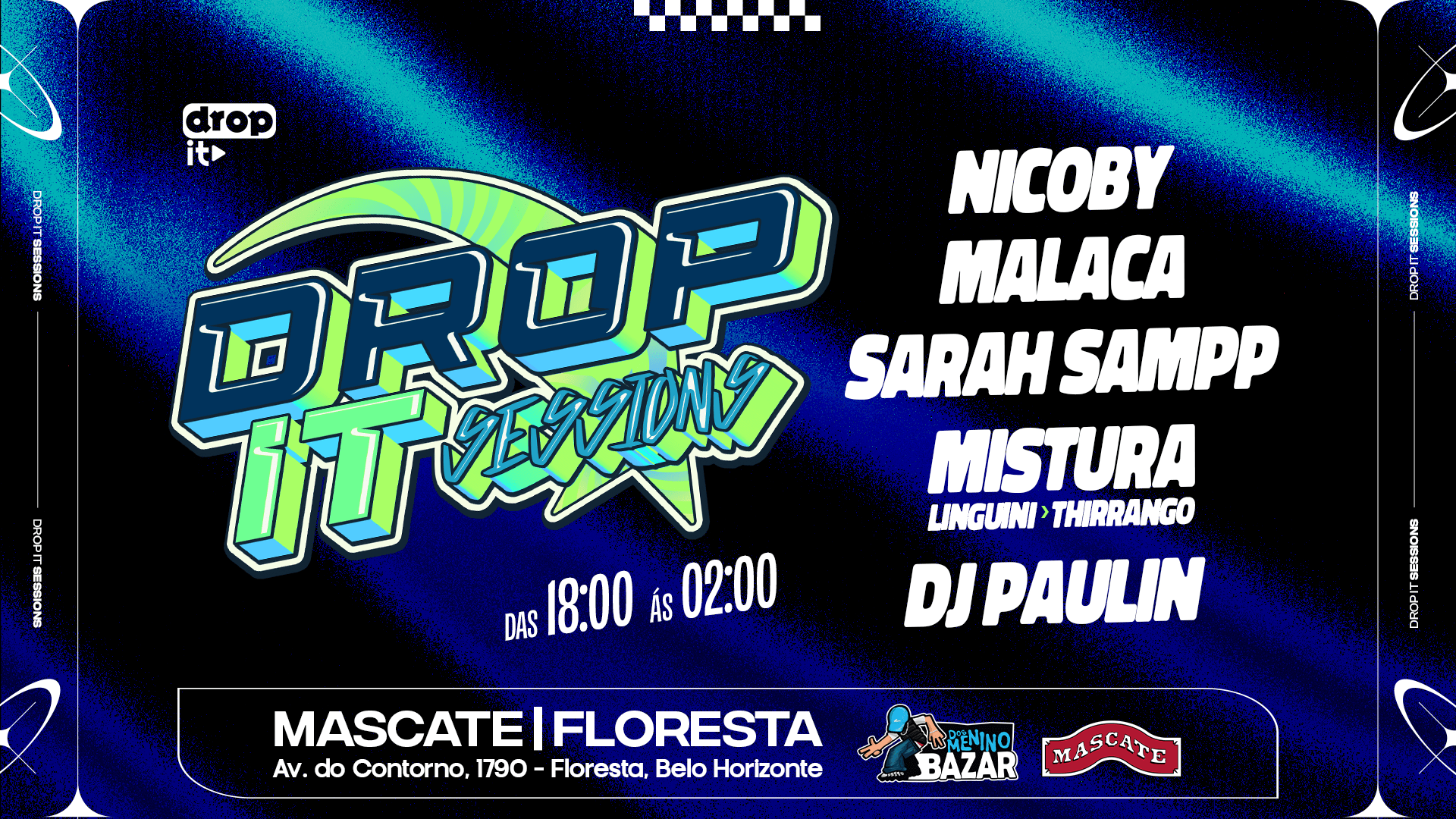 Drop It Sessions Na Mascate ⚡💚