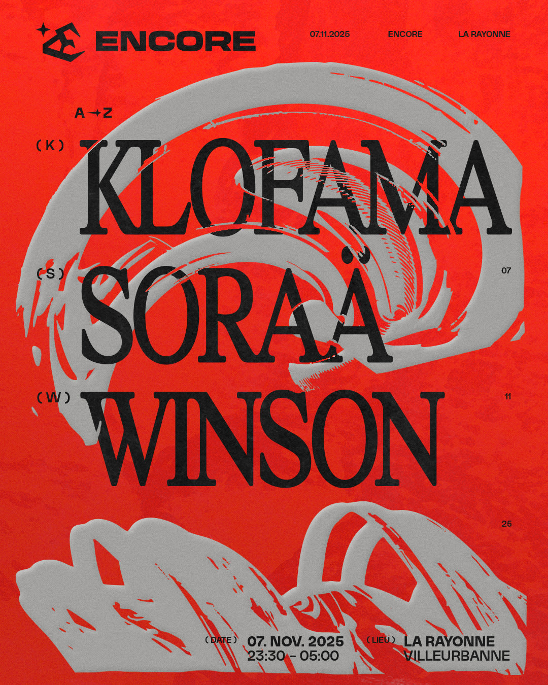 Encore : Winson, Klofama, Soraä