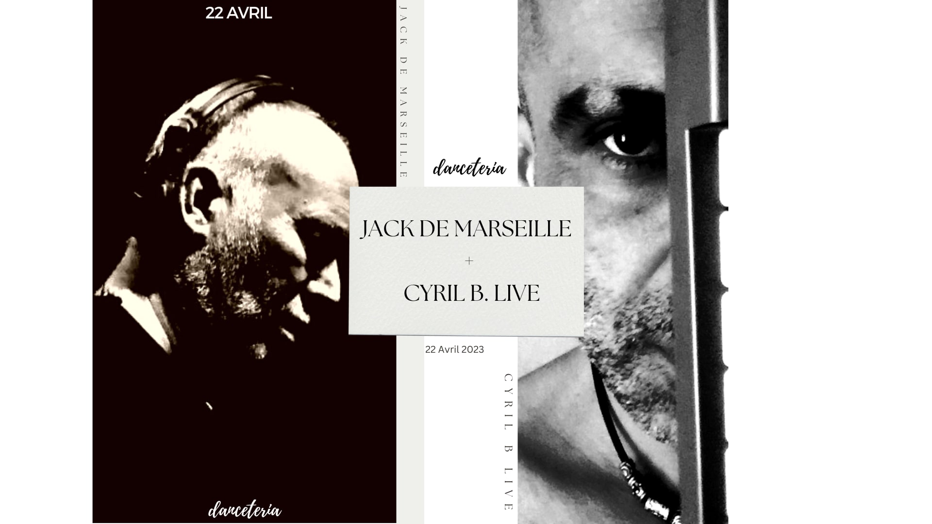 Jack De Marseille + Cyril B. Live @ Danceteria