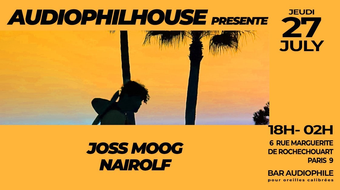 Audiophilhouse Avec Joss Moog & Nairolf