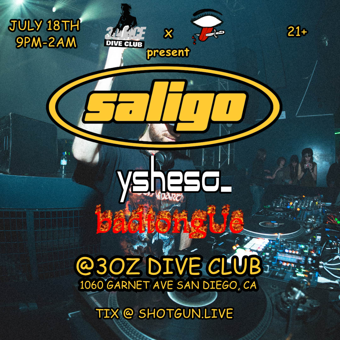 Badtongue X Philthtrax Present: Saligo @ 3oz