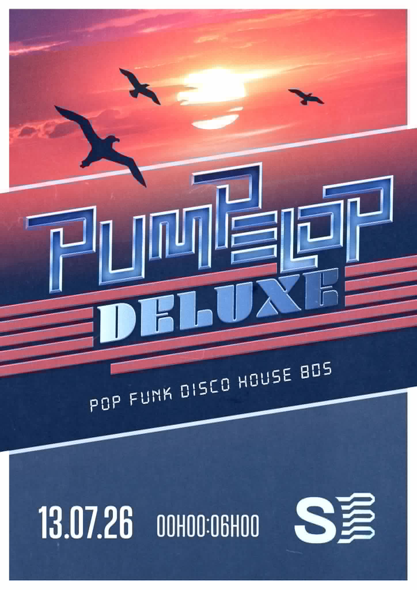 • Pumpelop Deluxe - La Suite •