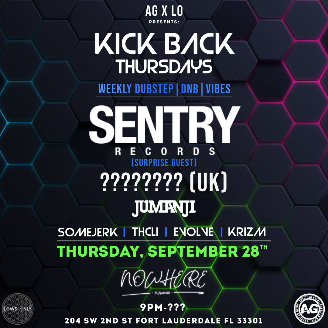Ag X Lo Presents: Sentry Records (Surpise Guest)